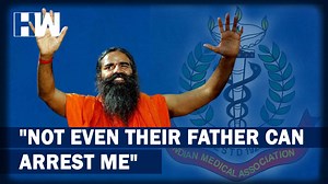 Ramdev Remains Defiant, Says “Not Even Their Father Can Arrest Me” After IMA Complaint - HW News English