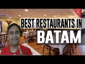 Best Restaurants and Places to Eat in Batam, Indonesia