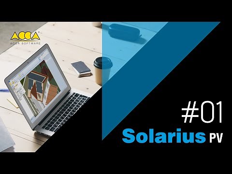 Cours Complet Solarius PV - #01 - La Page d’Accueil de Solarius PV - ACCA software