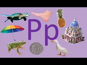 Titik Pp /p/ Learning Filipino || Mga Salitang Nagsisimula sa Letrang Pp (Letter P) Alphabet