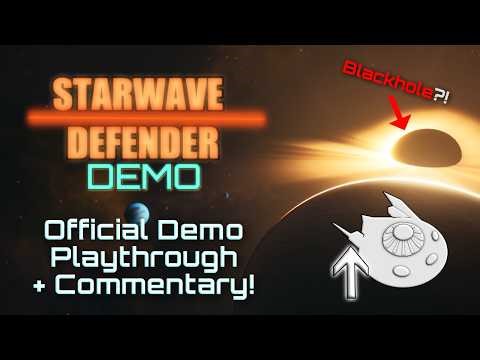 Developer Plays Starwave Defender (Full Demo Walkthrough + Commentary)