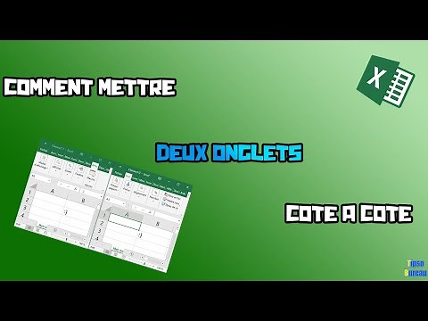 Comment mettre deux onglets côte à côte sur Excel ?