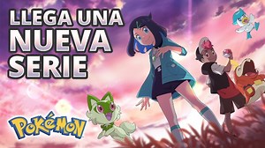 333K views · 24K reactions | ¡Llega una nueva serie Pokémon! ¡Sigue las aventuras de dos nuevos personajes y de los tres Pokémon iniciales de Paldea por el increíble mundo Pokémon! Además, conmemora la trayectoria de Ash con una colección de episodios especiales que cerrarán la serie Viajes Definitivos Pokémon. ¡A partir de 2023! | Pokémon | Facebook
