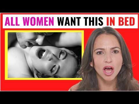 6 NAUGHTY Desires Women Are Too Shy To Ask For In Bed (99.9% of ALL Women Want These)