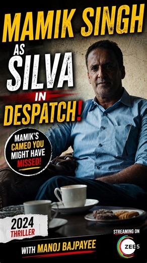 Mamik Singh as SILVA in DESPATCH! 🔥 | 2024