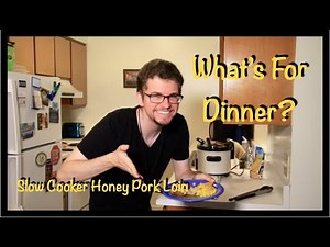 What's For Dinner: Slow Cooker Honey Pork Loin