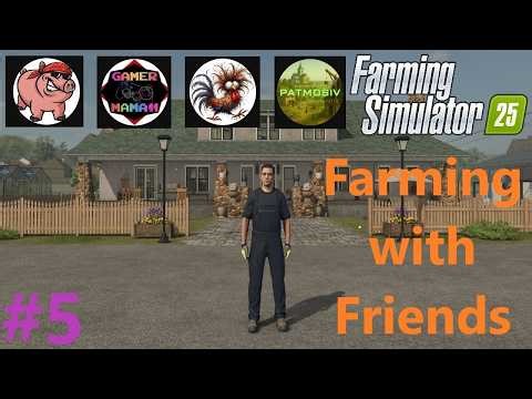 FS25 - Part 5 - Farming with Friends - Spring brings new opportunities and fun! - Chat&Chill