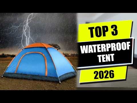 BEST WATERPROOF TENT FOR CAMPING - TOP 3 WATERPROOF TENT REVIEW