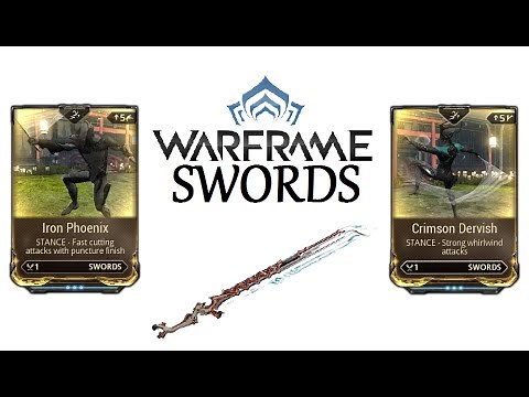 Warframe Stances - Crimson Dervish & Iron Phoenix (Swords)