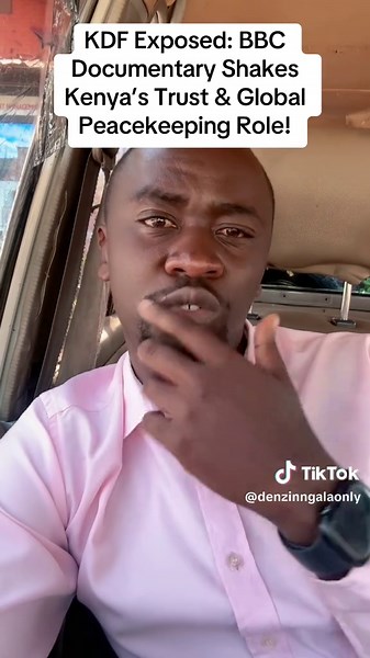 KDF Exposed: BBC Documentary Challenges Kenya’s Peace Role