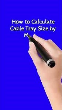 How to calculate cable tray size by mobile