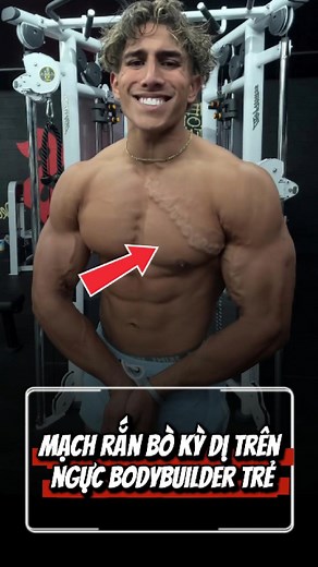 Mạch rắn bò kỳ dị trên ngực bodybuilder #gym #gymrat #thehinh #cobap #reelsviral #xuhuong | C168 LeLe Cơ Bắp