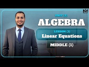 Linear Equations / lesson(3) / unit(2) / middle(1)