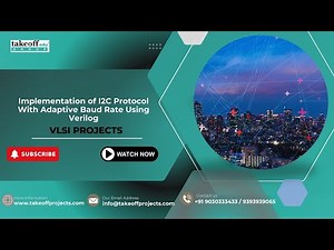 Implementation of I2C Protocol With Adaptive Baud Rate Using Verilog for Engineering Students