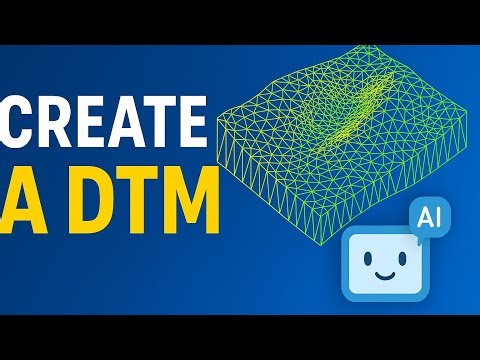 How to Create a DTM in Civil 3D | Step-by-Step Tutorial with AI Assistant