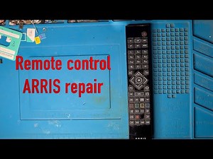 ARRIS remote control repair