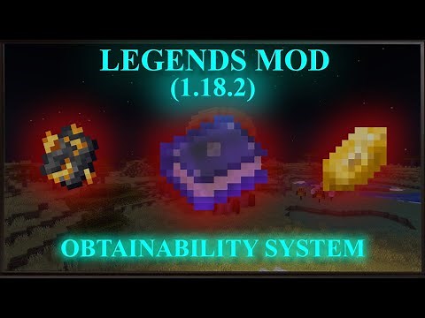 OBTAINABILITY SYSTEM | Legends Mod (1.18.2)