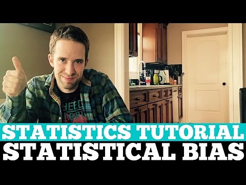 Types of Statistical Bias | Statistics Tutorial 012