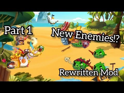 Angry Birds Epic Rewritten Mod - Part 1 | No Commentary | Gameplay