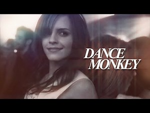 Emma Watson | Dance Monkey