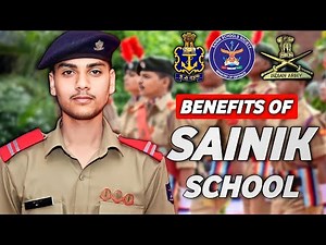 5 Benefits Of Studying in Sainik School | AN Defence