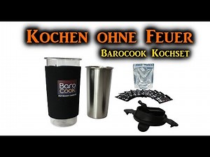 Kochen ohne Feuer mit dem Barocook System