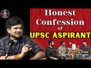 UPSC Podcast: Honest Confession of UPSC Aspirant #ias #upsc #upscpodcast #upscjourney #iasinterview