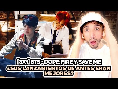 Reaction to [3X1] BTS - DOPE, FIRE AND SAVE ME | When you're eager to be big in the industry