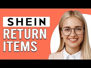 How To Return Items On SHEIN (How Do I Return My Parcel To SHEIN?)