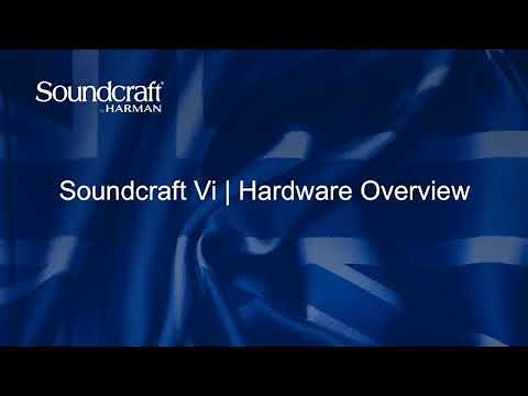 Soundcraft Vi Training Day 1 - Hardware Overview