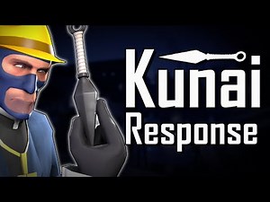 TF2: The Kunai Response