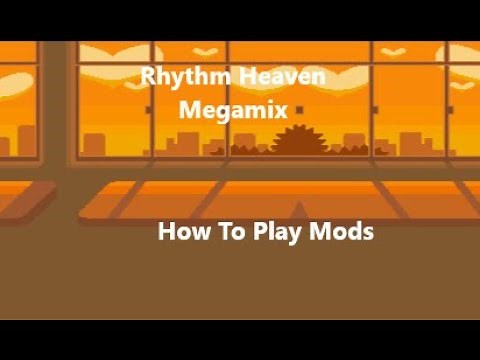 #1 : Installing Mods | Rhythm Heaven Megamix Modding Tutorial