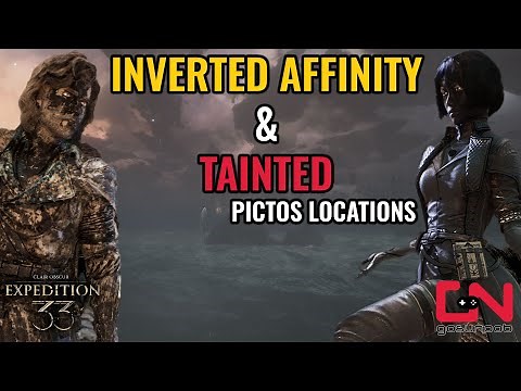Inverted Affinity and Tainted Pictos Location in Clair Obscur Expedition 33