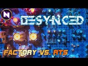DESYNCED: Factorio + RTS + Logical Programming = Awesome Upcoming Factory Sim | First Look