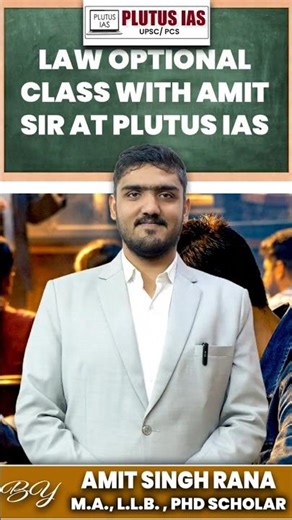 LAW OPTIONAL CLASS WITH AMIT SIR AT PLUTUS IAS