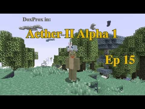 Finishing the Moa Pen: Aether II Alpha 1 Ep. 15