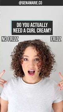 Do You Actually Need A Curl Cream?