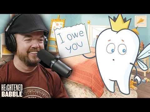 My Kid Got an IOU from the Tooth Fairy | Heightened Babble Ep 10 CLIP