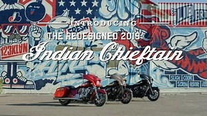 Introducing the All New Redesigned Indian Chieftain with Premium features, Legendary Power & Superior Technology. 2019 Models Now In-Store! Test Ride today! | Indian Motorcycle