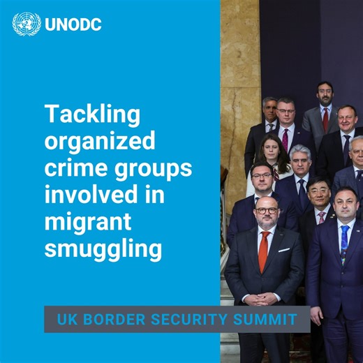 This week, UNODC Director John Brandolino joined high level representatives from 40 countries at the UK Border Security Summit to tackle organized crime groups involved in migrant smuggling. UNODC supports countries in enhancing border security and disrupting smuggling by safeguarding land, sea, and air routes. Learn more ⬇️ #StopMigrantSmuggling | UNODC - United Nations Office on Drugs and Crime