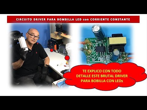 Buenísimo Circuito Driver Bombilla LEDs