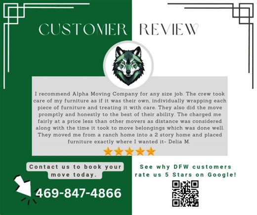 Saturday Spotlight: Why DFW Trusts Alpha Moving Company Weekends are for relaxing… unless you’re moving. And that’s exactly why people across North Texas call Alpha Moving Company, because we make the hard stuff easy. Just look at Delia’s review in today’s post: ⭐ “They treated my furniture like it was their own.” ⭐ “Wrapped every piece with care.” ⭐ “Priced fairly.” ⭐ “Moved everything exactly where I wanted it.” That’s the standard. Not sometimes. Every. Single. Move. Whether you’re leaving a 