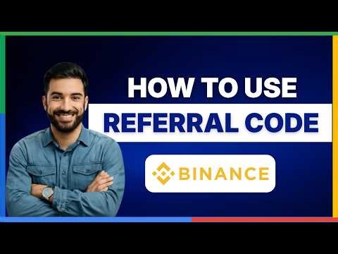 How to use Binance referral code [FULL GUIDE]