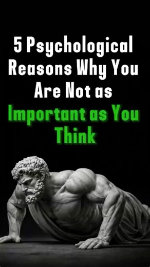 5 Psychological Reasons Why You’re Not as Important as You Think #psychology #mindset #realitycheck