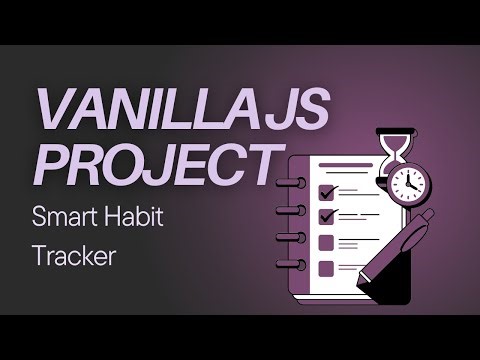 Advanced JavaScript Project | Habit Tracker with IndexedDB & Sync