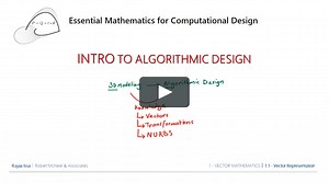 Essential Mathematics - Vector Representation - EM_Intro to Algorithmic Design