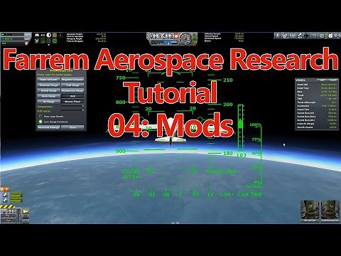 Ferram Aerospace Research Tutorial E04: Important Mods