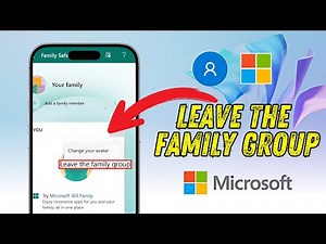 How To Leave Microsoft Family Group (Step-by-Step Guide)