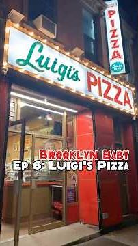Brooklyn Baby | Ep 6 Luigi’s Pizza