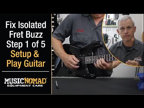 How to Fix Isolated Guitar Fret Buzz Step 1 of 5: Setup and Play Guitar